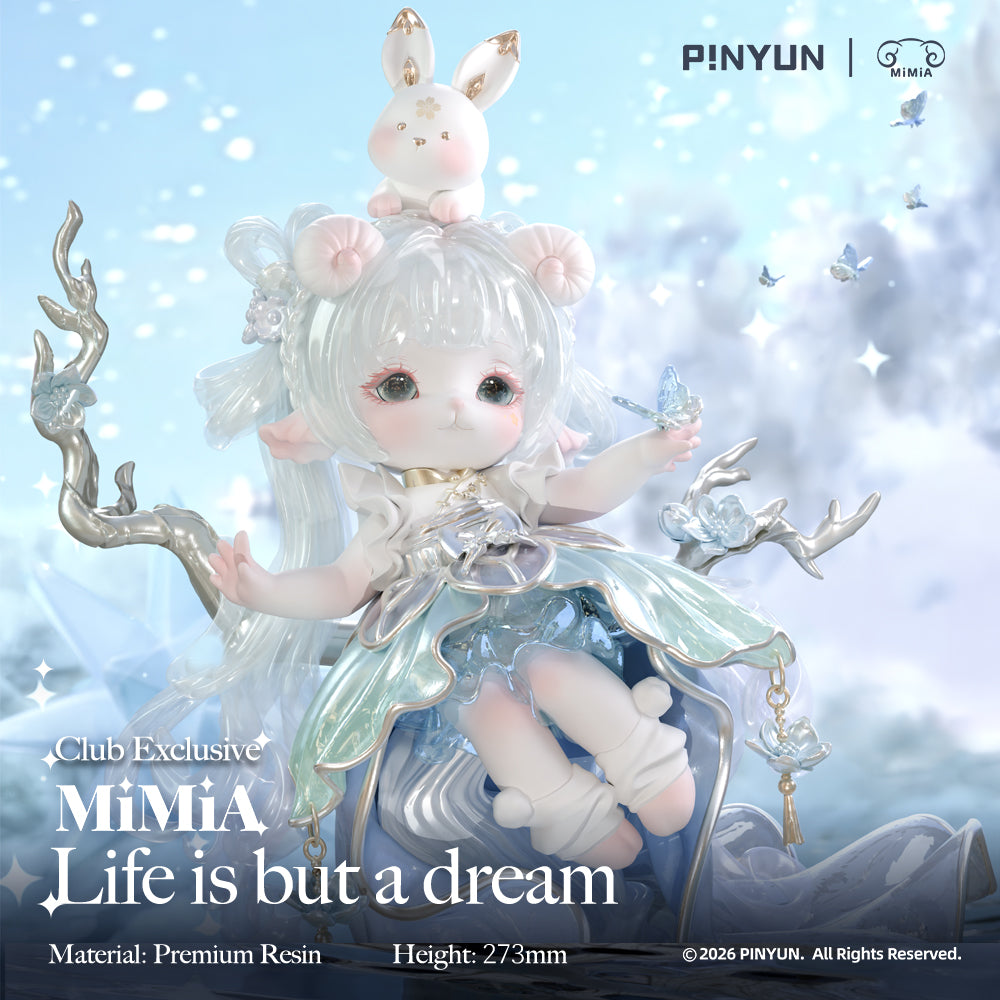 Mimia Life Is But a Dream Series Figure Club Exclusive